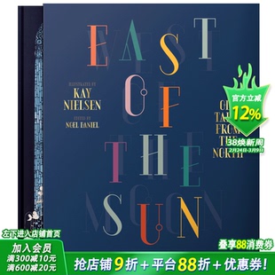 【预售】Kay Nielsen:East of the Sun and West of the Moon,太阳的东边月亮的西边英文儿童童话故事绘本