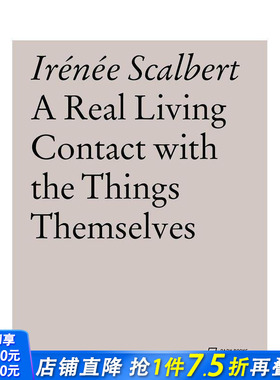 【预售】与物为邻：真实生活笔记 Real Living Contact with the Things Themselves， A 原版英文建筑设计 正版进口书