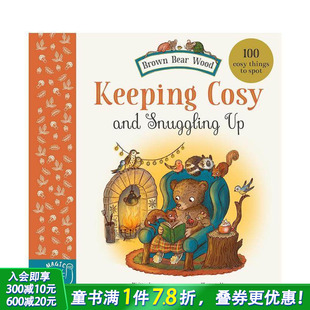 保持舒适和依偎 进口童书 英文儿童插画故事科普绘本 Cosy 现货 棕熊森林 and Bear Brown Wood Snuggling Keeping