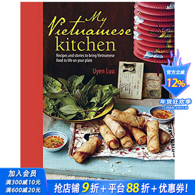 【现货】My Vietnamese Kitchen 我的越南厨房 英文原版餐饮食谱