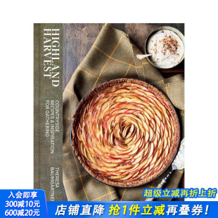 Highland Harvest 原版 正版 高地丰收 英文餐饮生活美食 进口书 预售