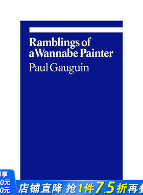 【预售】保罗·高更：一个闲散的模仿画家 【Ekphrasis】Ramblings Of A Wannabe 原版英文艺术画册画集 正版进口书