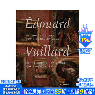 【现货】爱德华·维亚尔在卢浮宫:巴塞尔别墅绘画 Edouard Vuillard. In the Louvre 原版英文艺术画册画集 正版进口书