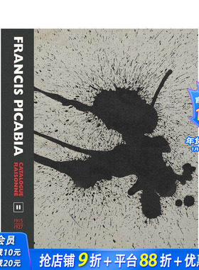 【预售】弗朗西斯·毕卡比亚作品全集 卷二 Francis Picabia Catalogue Raisonné：Volume II 原版英文艺术画册画集 正版进口书
