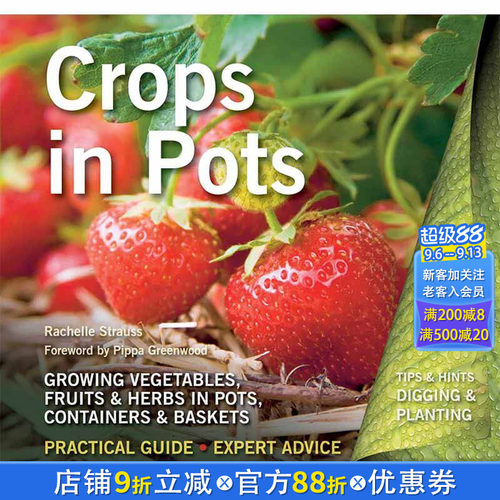 【现货】Crops in Pots，盆中作物 英文原版图书籍进口正版 Rachelle Strauss|Pippa Greenwood 生活综合