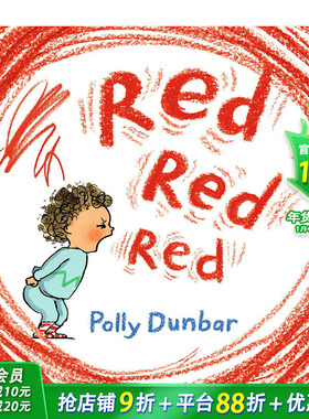 【现货】Red Red Red 愤怒的红色 英文原版 进口原版 3岁到7岁 儿童绘本 Polly Dunbar