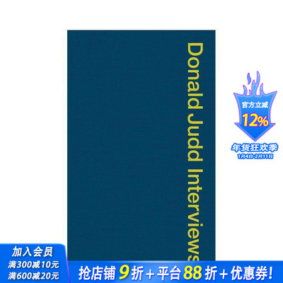 【预售】唐纳德·贾德访谈录 Donald Judd Interviews 原版英文艺术画册画集 正版进口书
