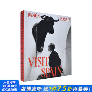 Spain 进口图书 拉蒙·马萨茨：西班牙之行 正版 英文摄影 原版 Visit Masats Ramón 预售