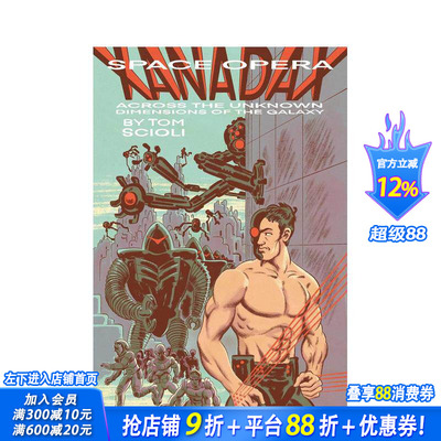 【预售】太空歌剧：扎纳达克斯穿越银河未知维度 Space Opera Xanadax Across the Unknown Dimensions 英文漫画书 正版进口书