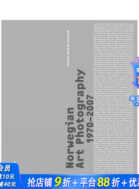 【预售】挪威艺术摄影：1970-2007 Norwegian Art Photography: 1970-2007 原版英文摄影作品集 正版进口书