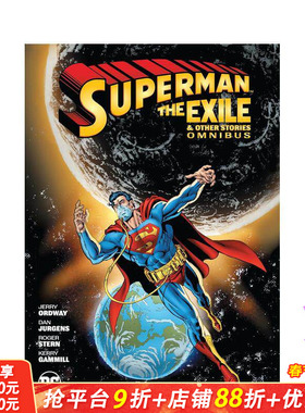 【预售】超人：流放及其他故事（新版） Superman: Exile and Other Stories Omnibus 原版英文漫画书 正版进口书