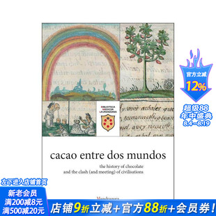 【预售】可可跨越两个世界：巧克力的历史与文明的碰撞及交融 cacao entre dos mundos 原版英文餐饮生活美食 正版进口书