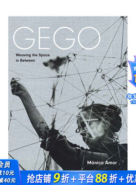 【预售】英文原版 委内瑞拉艺术家Gego：编织之间的空间 Gego: Weaving the Space in Between 艺术画册 正版进口书籍 善优图书