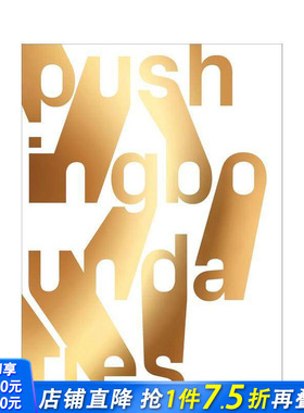 【预售】突破边界：先进技术先驱 Pushing Boundaries: Pioneers of Advanced Technologies 原版英文综合设计 正版进口书