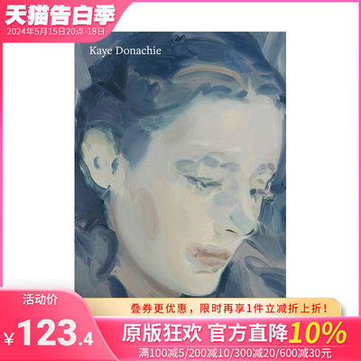 【预售】凯伊·多纳奇:终曲 Kaye Donachie: Song for the Last Act 原版英文艺术画册画集 正版进口书籍画册 善优图书