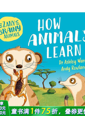 【现货】奇智动物：动物如何学习 Zany Brainy Animals: How Animals Learn 英文儿童插画科普绘本 进口童书