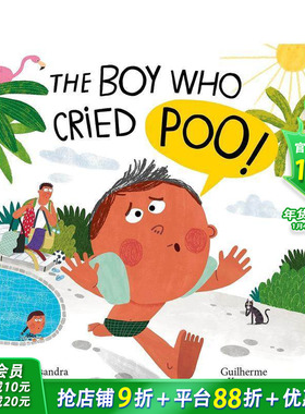 【预售】哭着要便便的男孩 The Boy Who Cried Poo 英文儿童插画故事科普绘本 进口童书