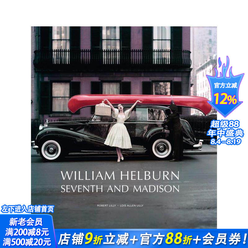【预售】威廉·赫伯恩:世界时尚广告摄影 WILLIAM HELBURN 原版英文摄影作品集商业 Thames & Hudson 正版进口书