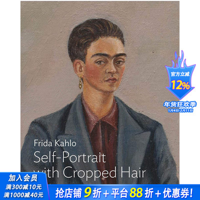 【预售】弗里达卡罗短发自画像Frida Kahlo Self-Portrait with Cropped Hair