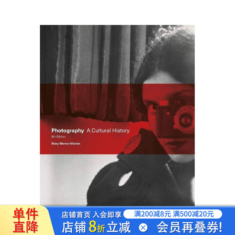 【现货】摄影(弟5版):一部文化史 英文原版进口 Photography Fifth Edition: A Cultural History
