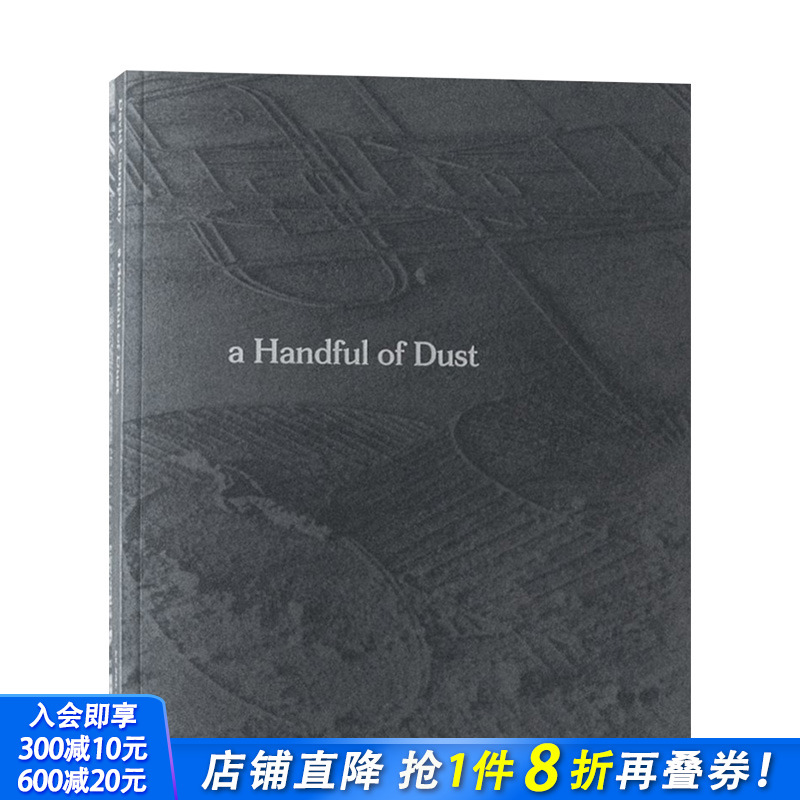 【现货】艺术家大卫·康帕尼David Campany观念摄影画册集 一把尘土A Handful of Dust 英文原版进口图书 MACK出版