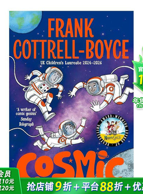 【预售】宇宙 儿童文学奖Frank Cottrell Boyce Cosmic 12岁+英文故事小说 英语阅读拓展进口书
