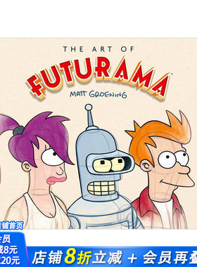 【预售】飞出个未来艺术画册 ：马特·格勒宁经典动画视觉史 The Art of Futurama 辛普森一家 原版英文插画原画设定集