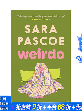【预售】【书作家&获奖喜剧演员Sara Pascoe】怪人 Weirdo 原版英文小说 正版进口书籍画册 善优图书