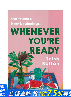 【预售】每当你准备好时 Whenever You're Ready 原版英文文学小说 正版进口书