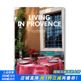 英文原版 善优图书 进口图书画册 室内设计 现货 TASCHEN40周年版 空间装 Living 生活在普罗旺斯 正版 饰 Provence