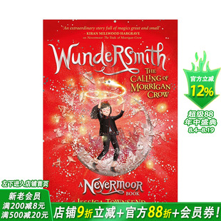 【现货】奇匠：莫里根·克劳的召唤 第二部(精装) 永泊镇 Nevermoor Wundersmith: The Calling of Morrigan Crow 英文儿童故事书