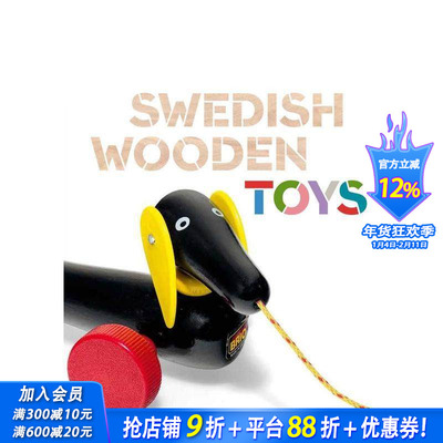 【预售】瑞典木质玩具 Swedish Wooden Toys 原版英文工业产品设计 正版进口书