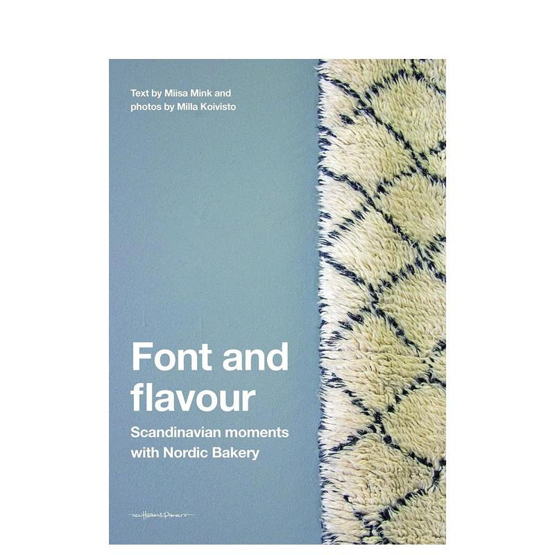 【现货】字体和风味:斯堪的纳维亚时刻与北欧面包房 Font and Flavour 原版英文字体图案标志设计 正版进口图书