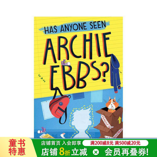 【现货】英文原版 Has Anyone Seen Archie Ebbs?，有人见过阿奇·埃布斯吗？ 儿童小说 英语课外分*阅读章节书 10岁以上