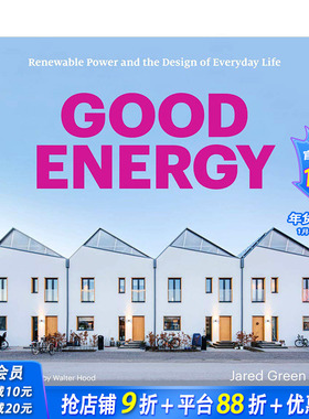 【现货】Good Energy好能源:可再生能源和日常生活的设计 Renewable Power and the Design of Everyday Life 绿能源开发