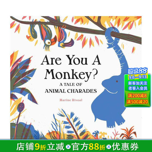 【预售】你是猴子吗？：动物猜谜游戏 Are You A Monkey?: A Tale of Animal Charades 英文儿童互动游戏绘本 进口童书