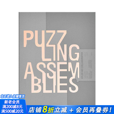 【预售】拼装组合 Puzzling Assemblies 原版英文建筑设计 正版进口书