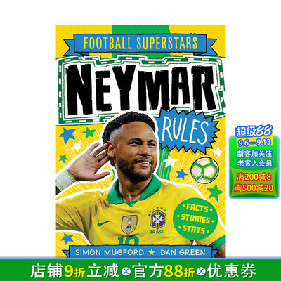 【预售】英文原版 足球明星特辑：内马尔【Football Superstars】Neymar Rules 6岁+儿童英语初级