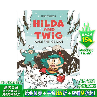 【现货】希尔达与枝枝：冰封人苏醒 Hilda and Twig: Wake the Ice Man 英文儿童漫画故事 英语拓展阅读进口书 蓝发女孩 冒险