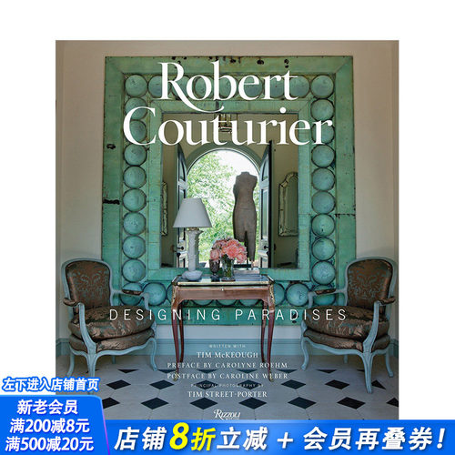 【现货】Robert Couturier: Designing Paradises库蒂里耶：设计天堂 英文室内设计作品集