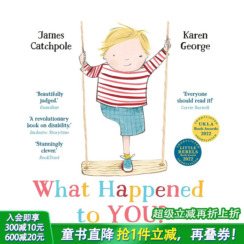 【预售】英文原版 你怎么了？What Happened to You? 亲子英语早教儿童绘本 关于残疾 包容理解 平装 0岁+ 进口图书 善优童书