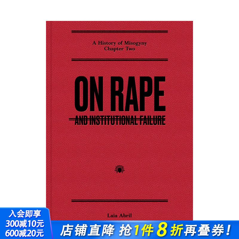 【预售】英文原版 关于强暴：以及制度失败 On Rape: and Institutional Failure 纪实摄影 正版进口书籍艺术画册 善优图书