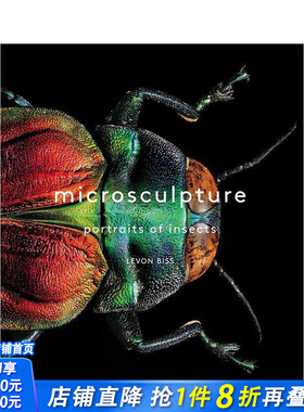 【预售】微型雕塑:昆虫肖像 Microsculpture: Portraits of Insects 原版英文社会科学 正版进口书