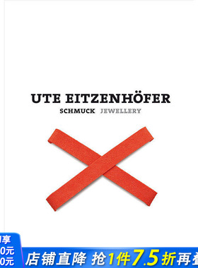 【现货】乌特.艾泽哈弗：珠宝首饰 Ute Eitzenh?fer:Schmuck Jewellery英文原版进口书 Wilhelm Lindemann