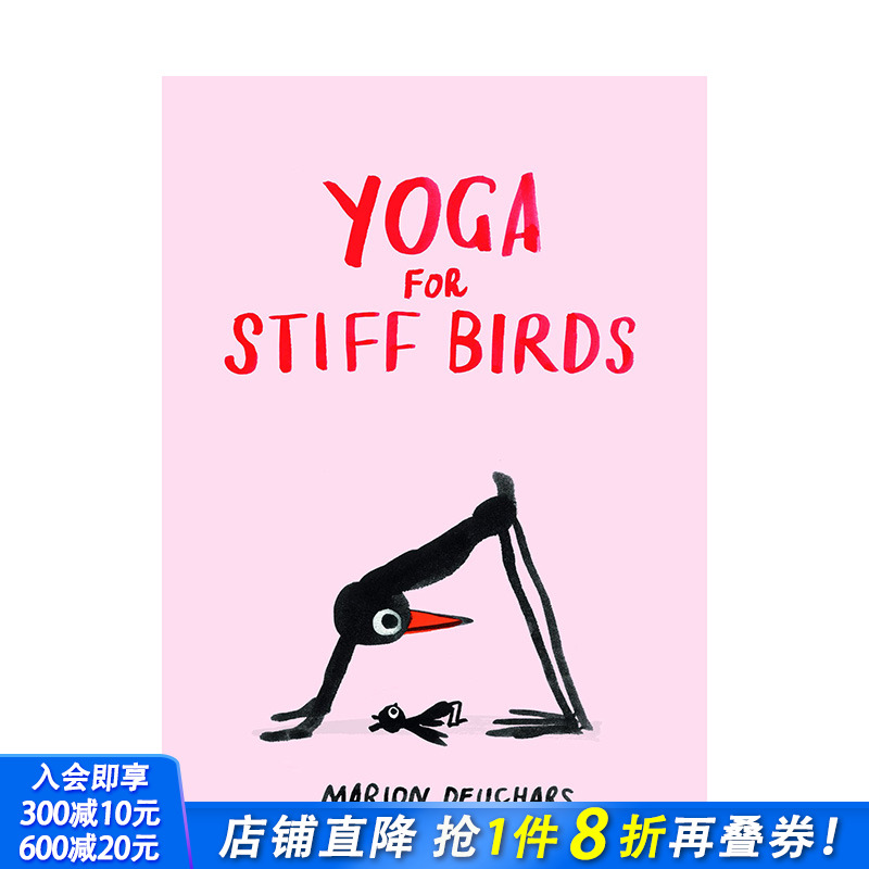 【预售】英文原版 僵硬的小鸟带你做瑜伽 Yoga for Stiff Birds 运动 正版进口图书画册 善优图书