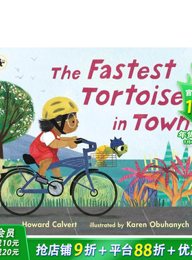 【现货】镇上跑得*快的乌龟（平装版） The Fastest Tortoise in Town 原版英文儿童插画艺术故事绘本 进口图书