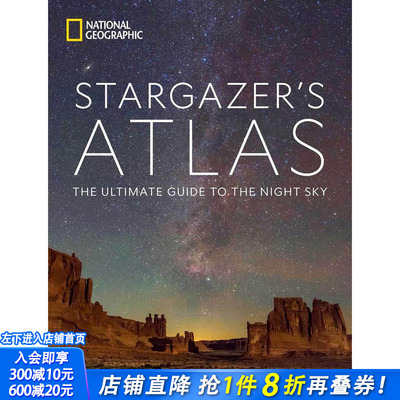 【现货】国家地理观星者图集：夜空指南 National Geographic Stargazer’s atlas 原版英文社会科学 正版进口书
