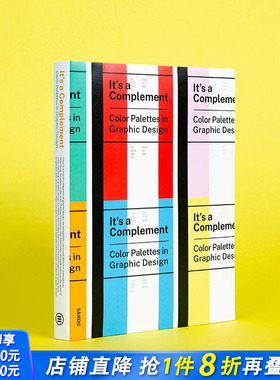 【现货】色彩灵感秘籍 It's a Complement: Color Palettes in Graphic Design 英文原版平面设计 Sandu三度 正版进口书