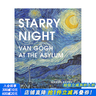 星夜：疯人院中 进口书籍 进口艺术画册 Gogh 预售 英文原版 Starry 梵高 Asylum Night the Van