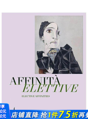 【预售】亲和力：毕加索、马蒂斯、克利和贾科梅蒂 Elective Affinities 原版英文艺术画册画集 正版进口书